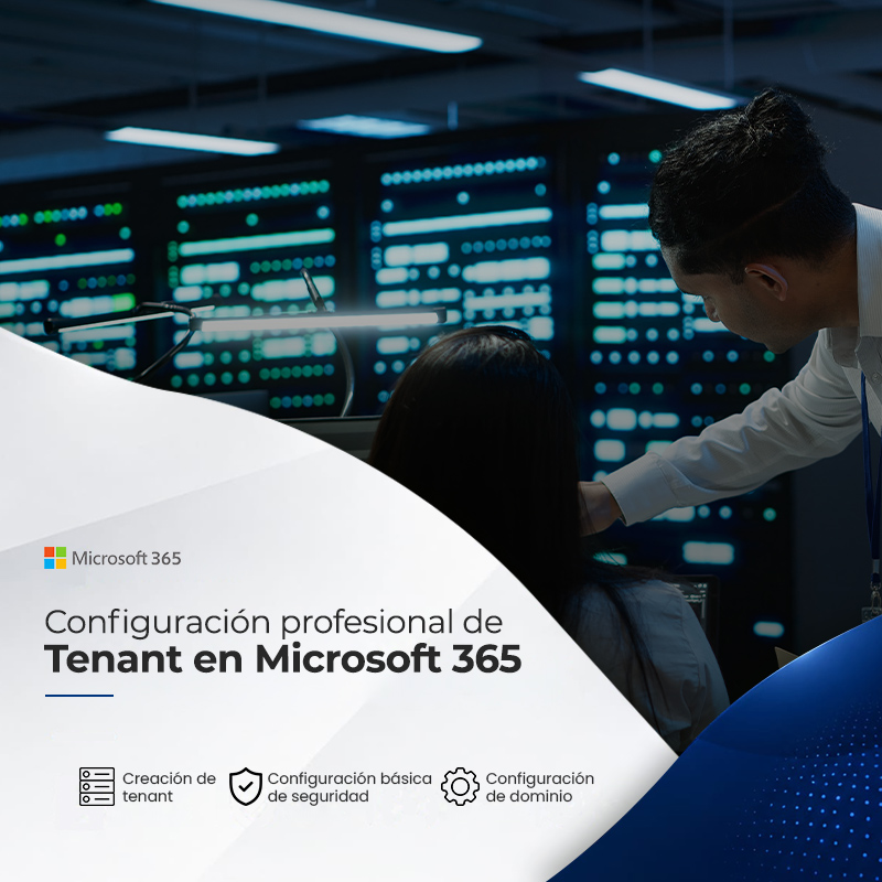 Configuración Profesional de Tenant en Microsoft 365